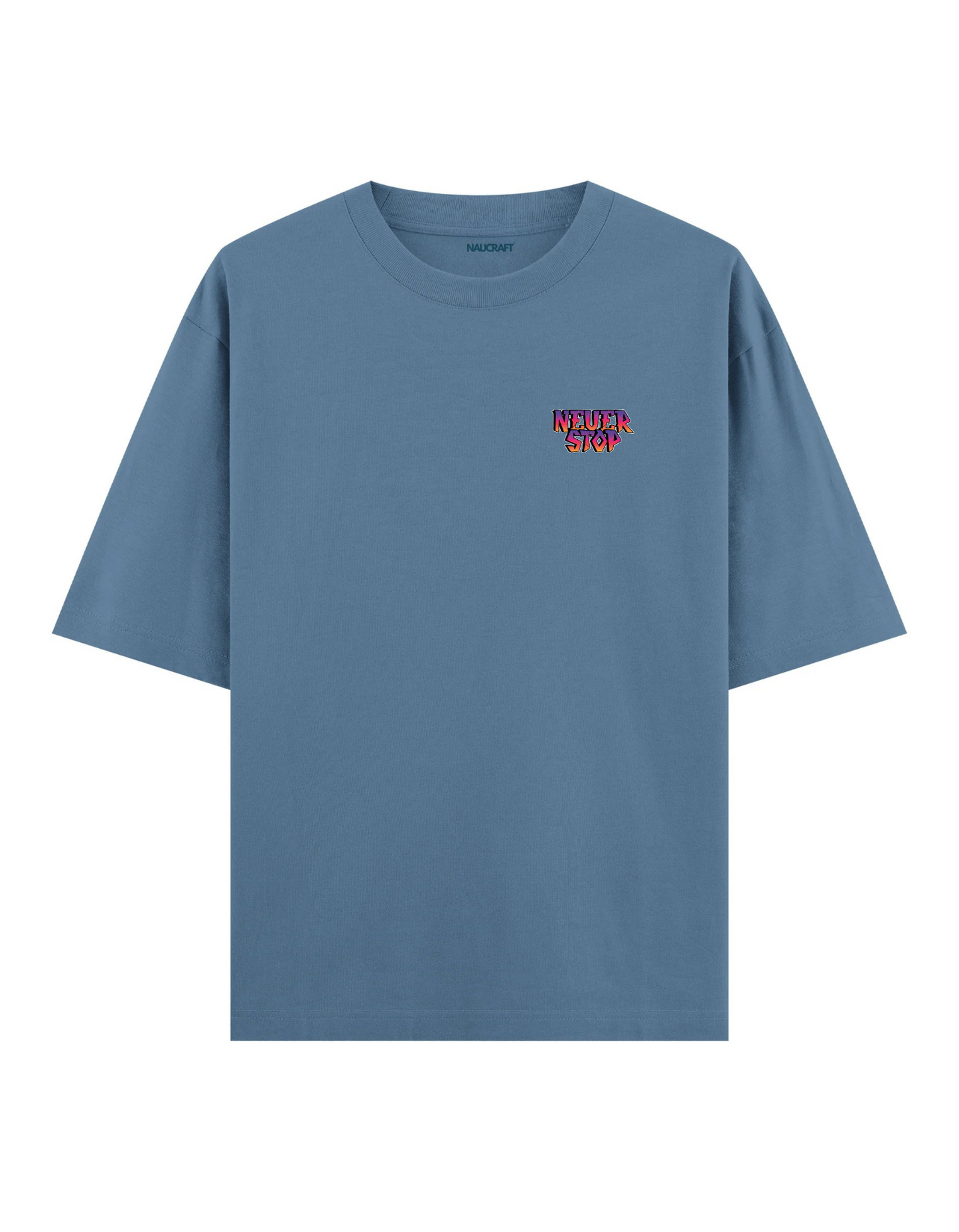 Neverstop - Oversize T-Shirt