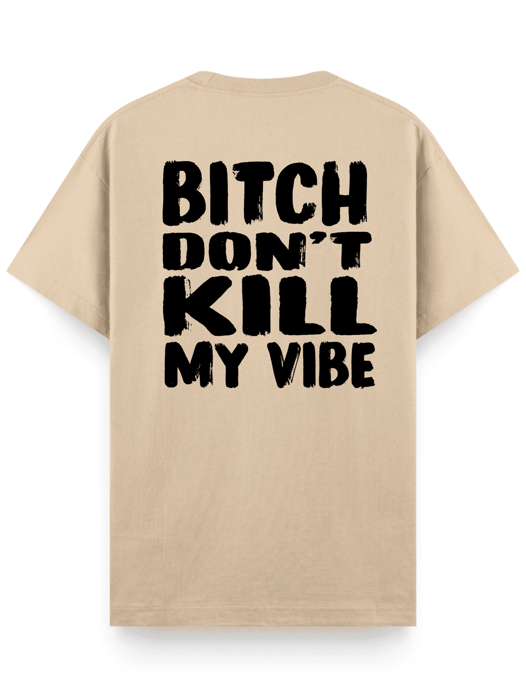 Bitch - Regular T-Shirt