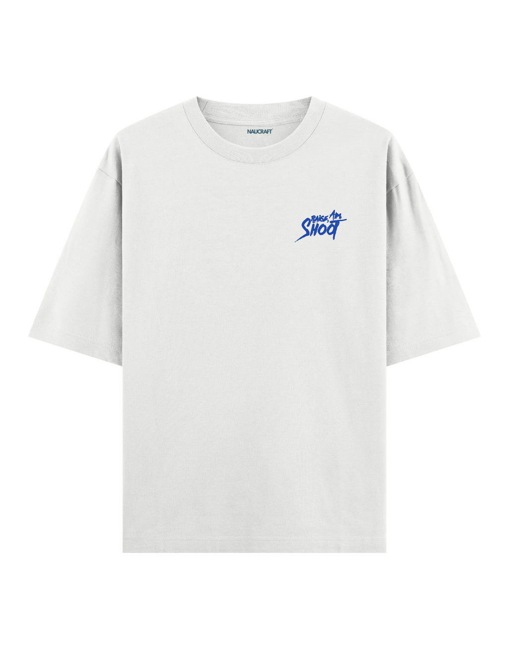 Raise Aim Shoot - Oversize T-Shirt
