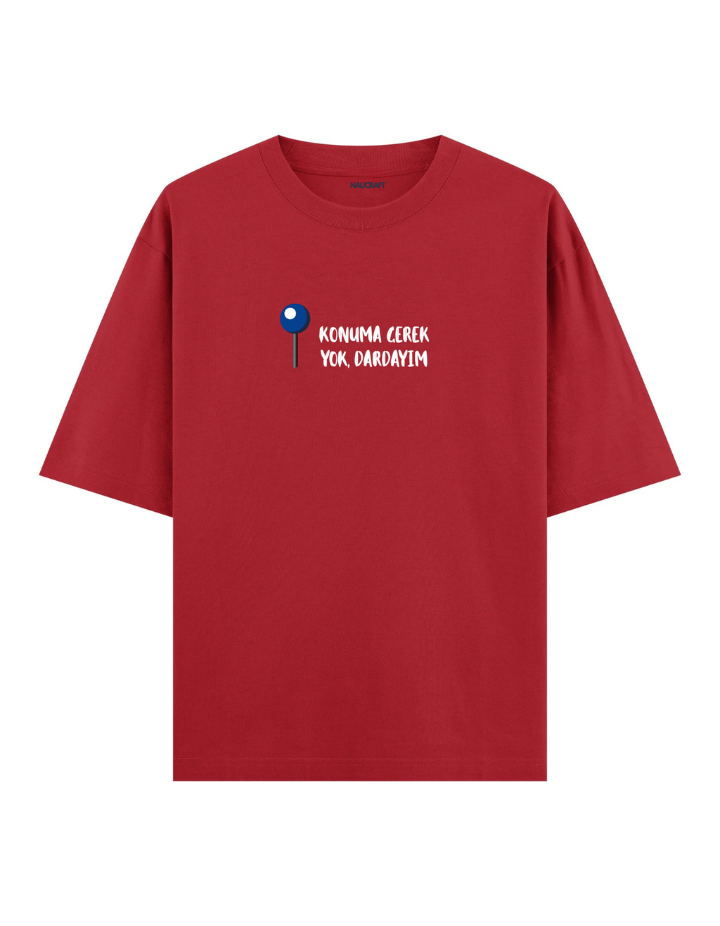 Dardayım - Oversize T-Shirt