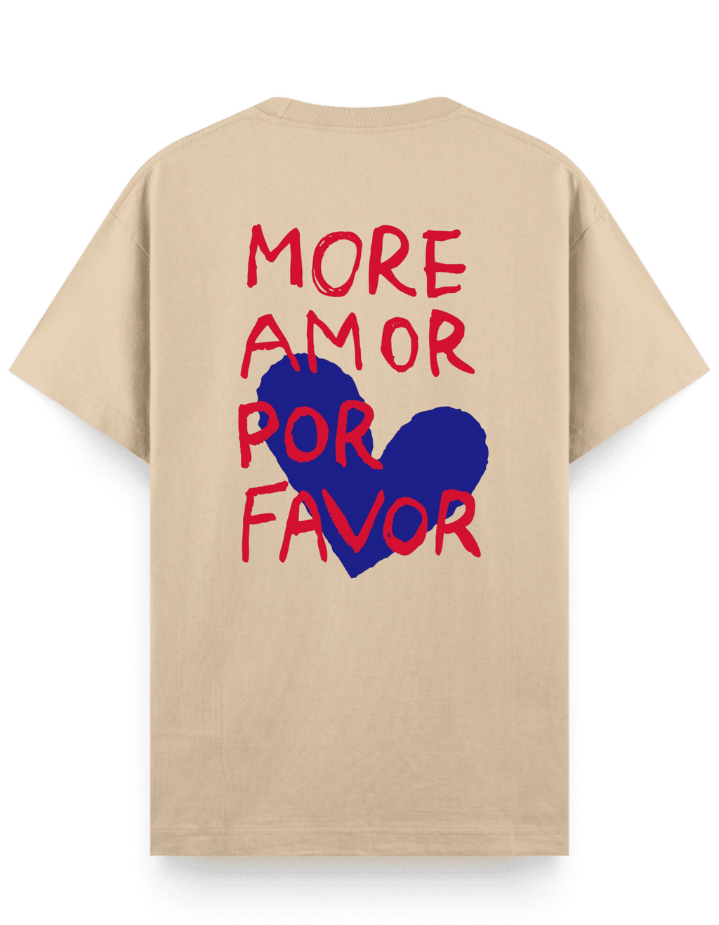More Amor Por Favor - Regular T-Shirt
