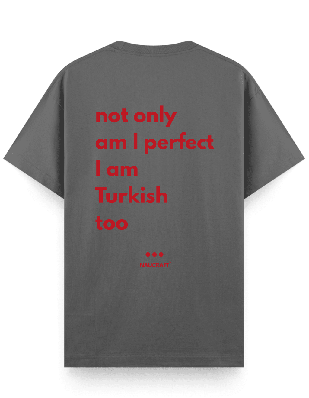 Turkish - Regular T-Shirt
