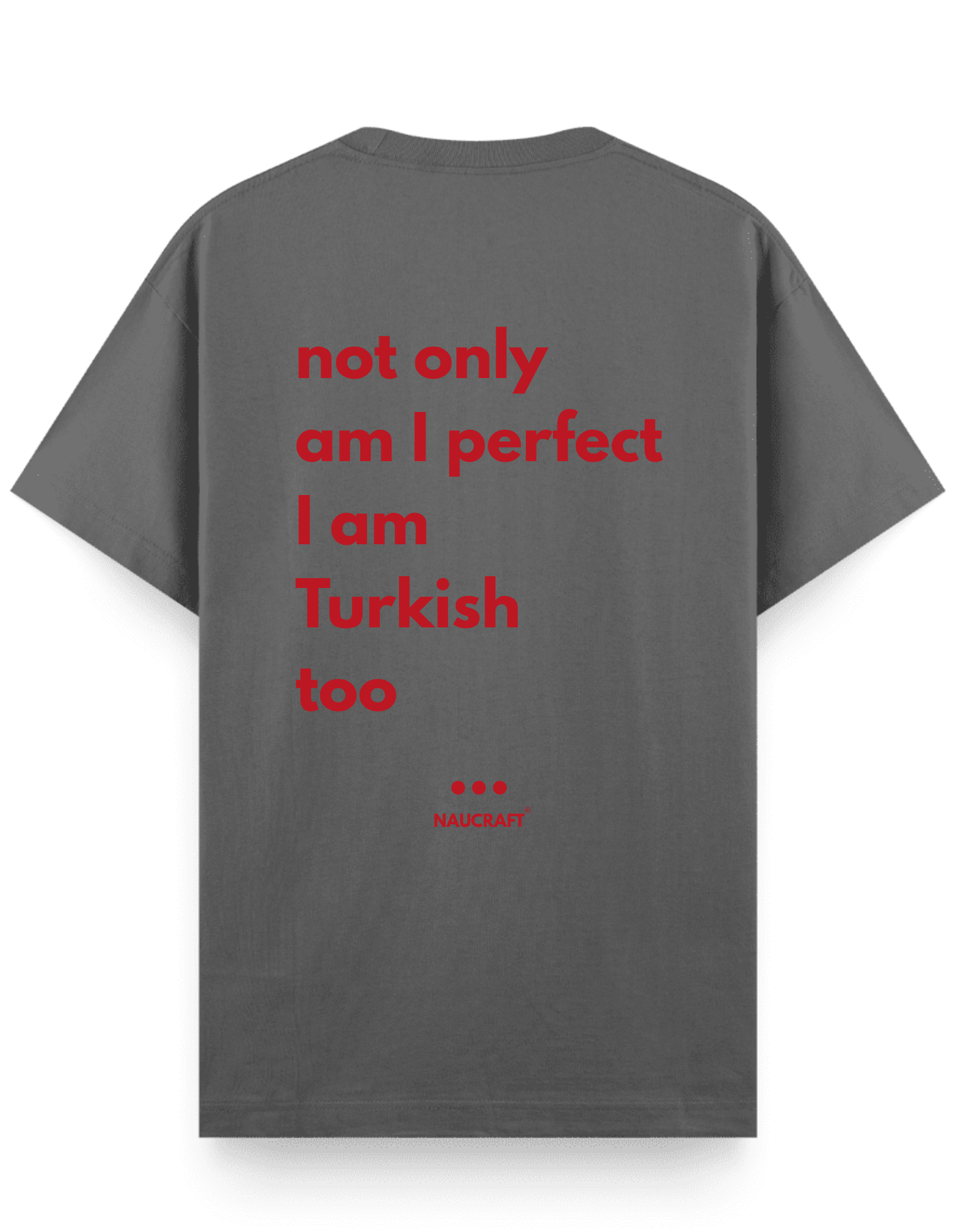 Turkish - Regular T-Shirt