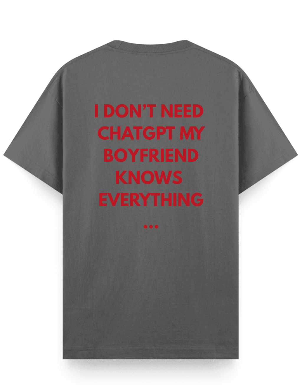 Chatgpt Boyfriend - Regular T-Shirt