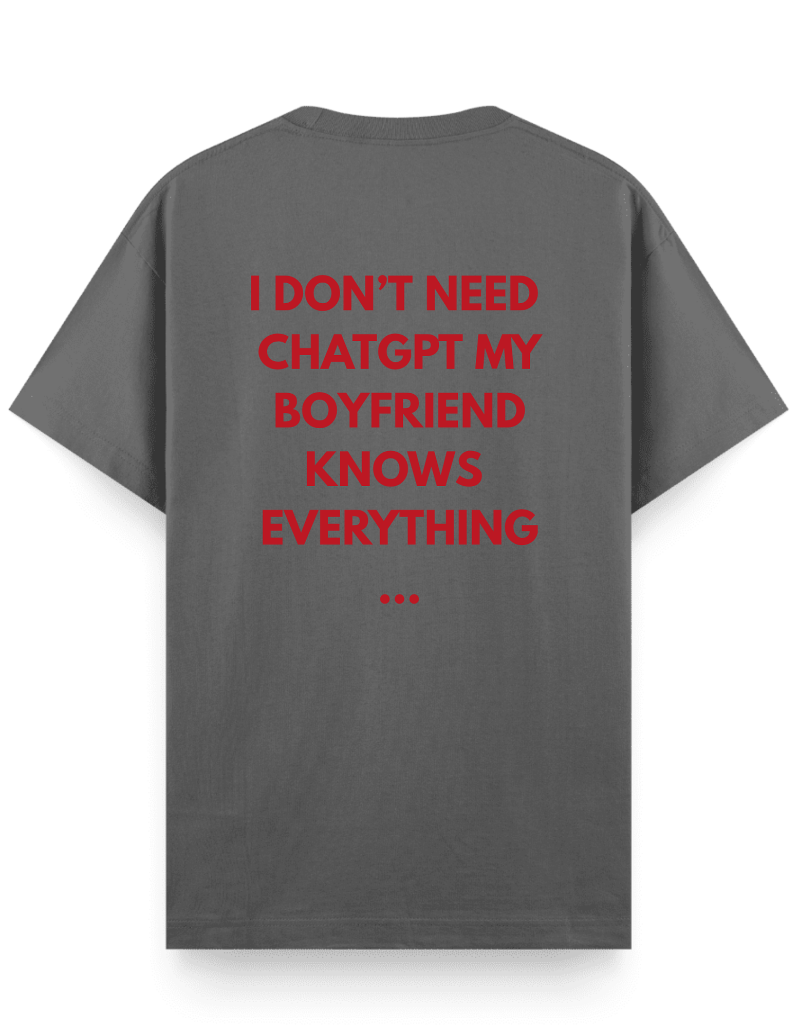 Chatgpt Boyfriend - Regular T-Shirt