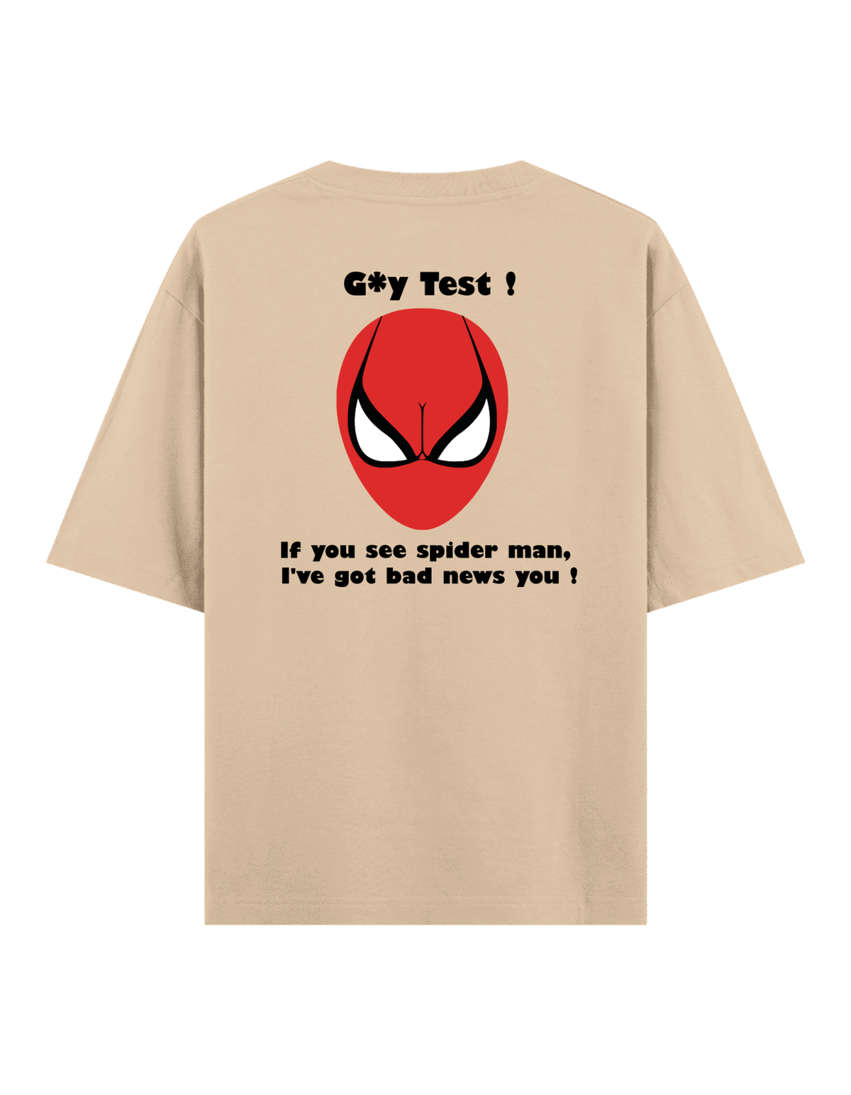 Gay Test - Oversize T-Shirt