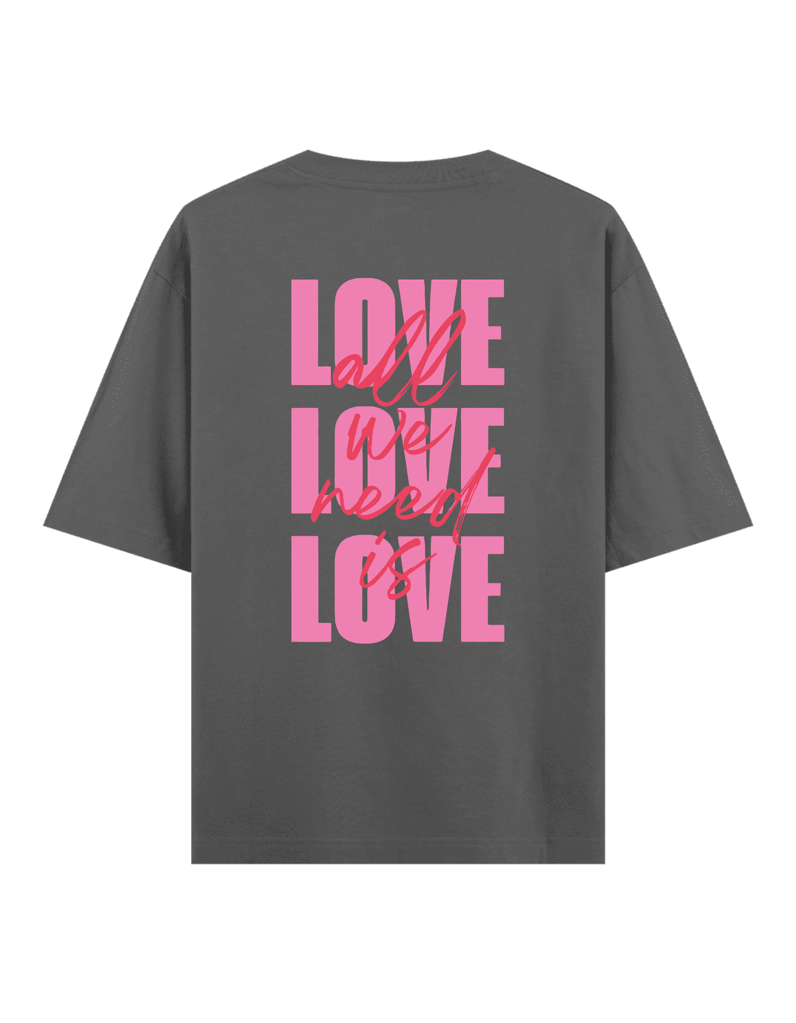 Love - Oversize T-Shirt