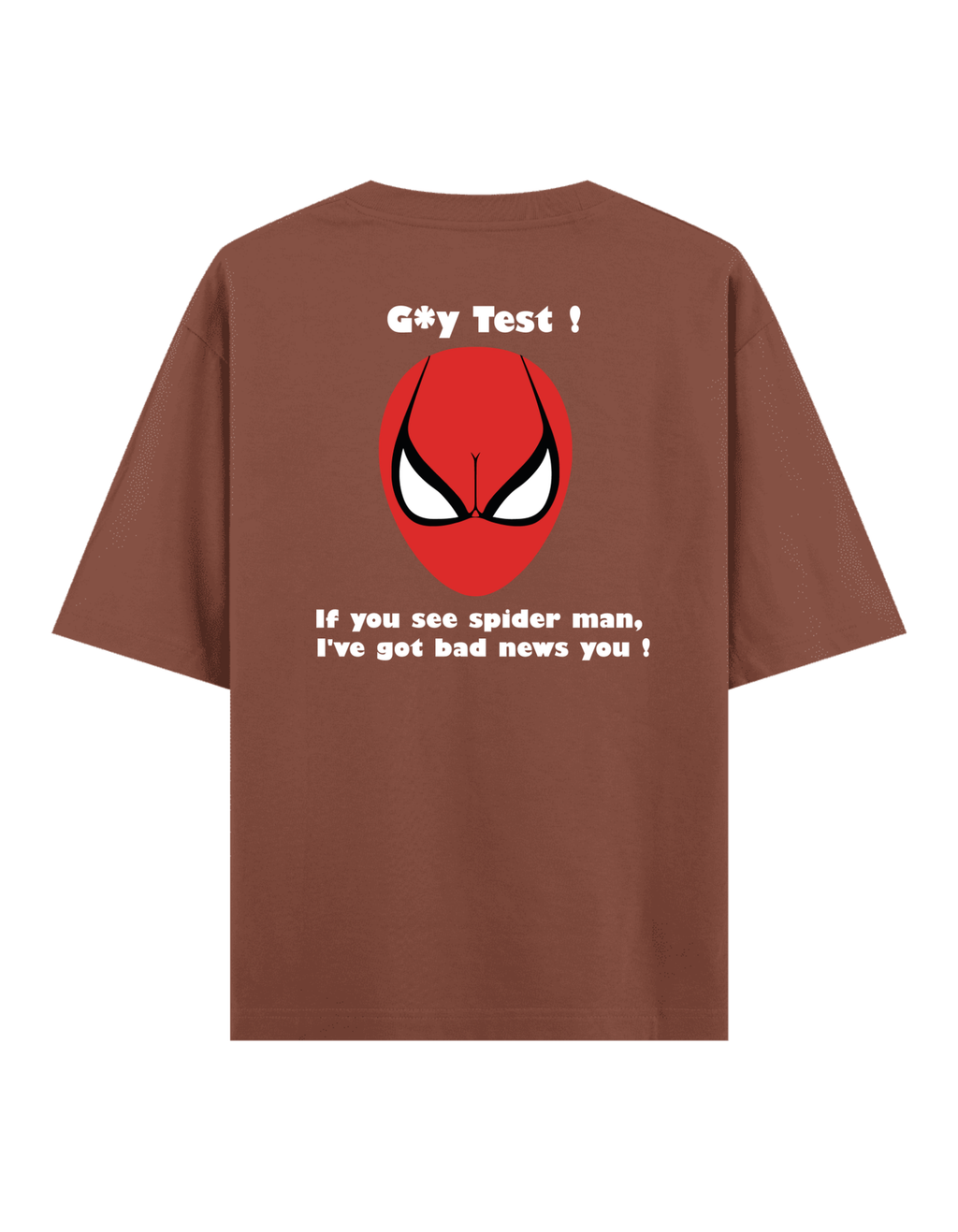 Gay Test - Oversize T-Shirt
