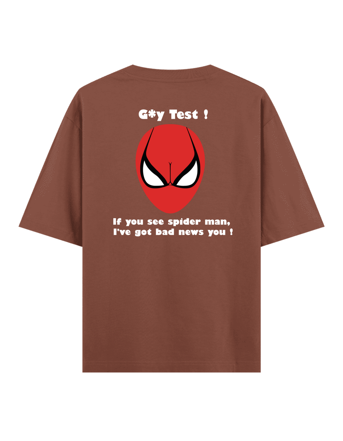 Gay Test - Oversize T-Shirt