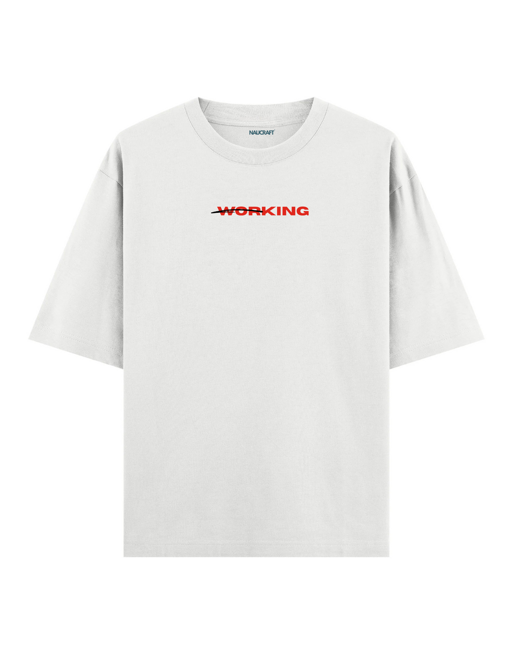 Working - Oversize T-Shirt