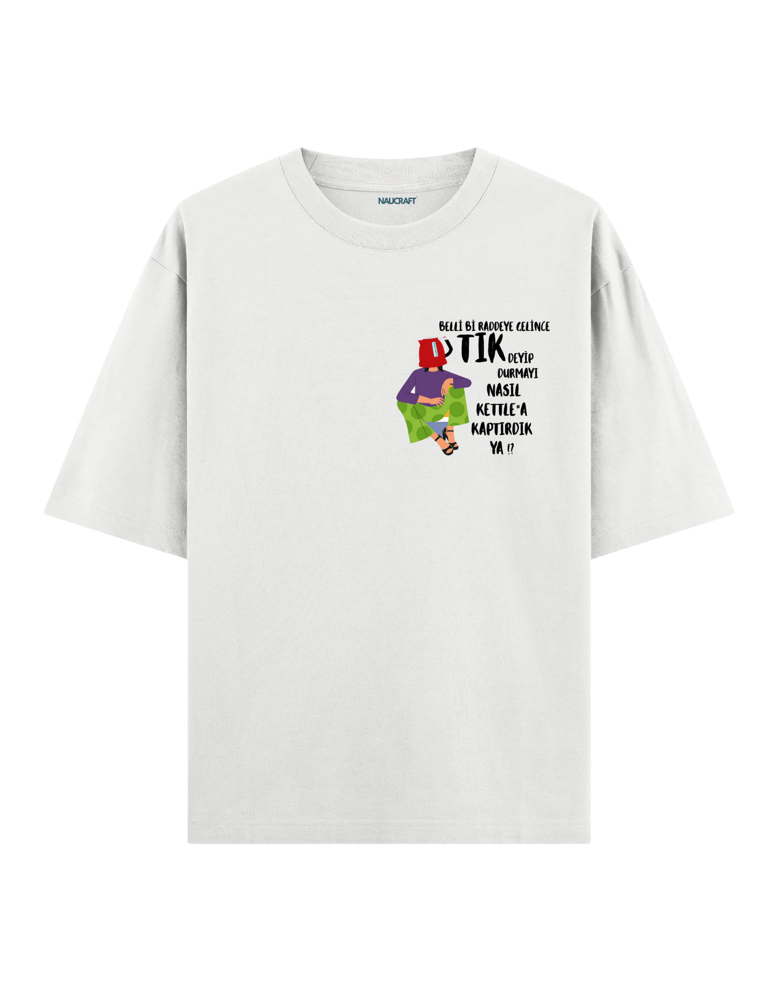 Kettle - Oversize T-Shirt