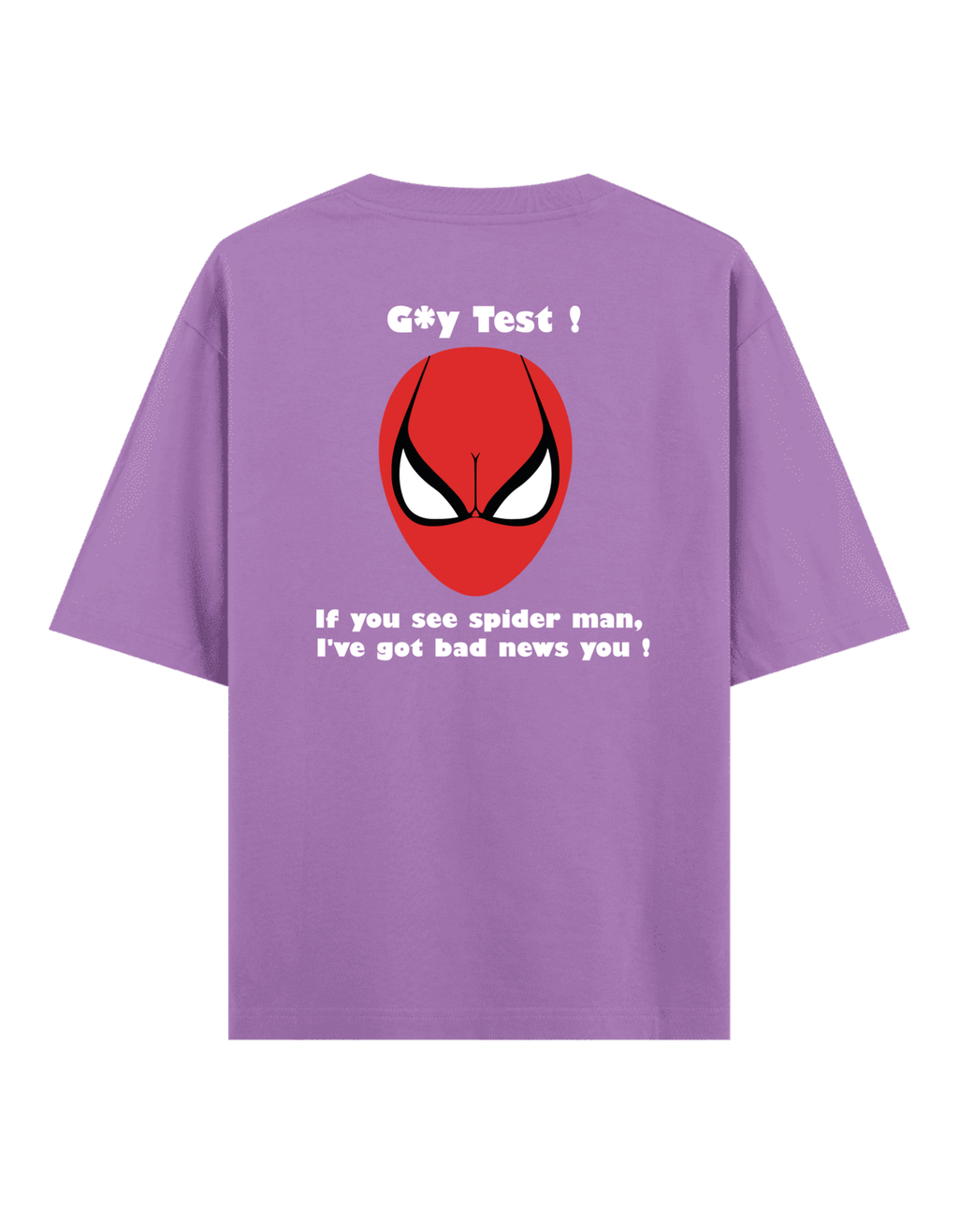 Gay Test - Oversize T-Shirt