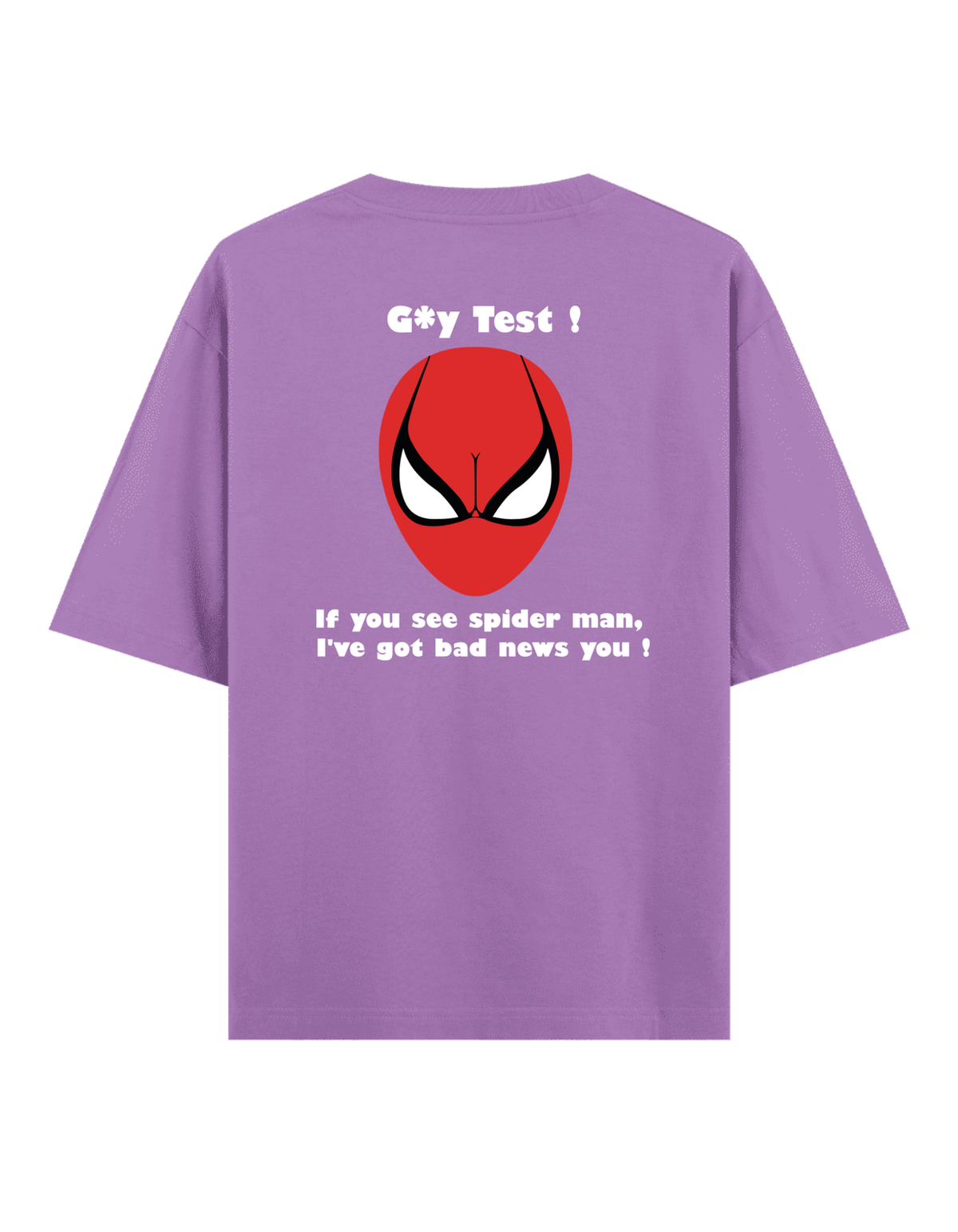Gay Test - Oversize T-Shirt