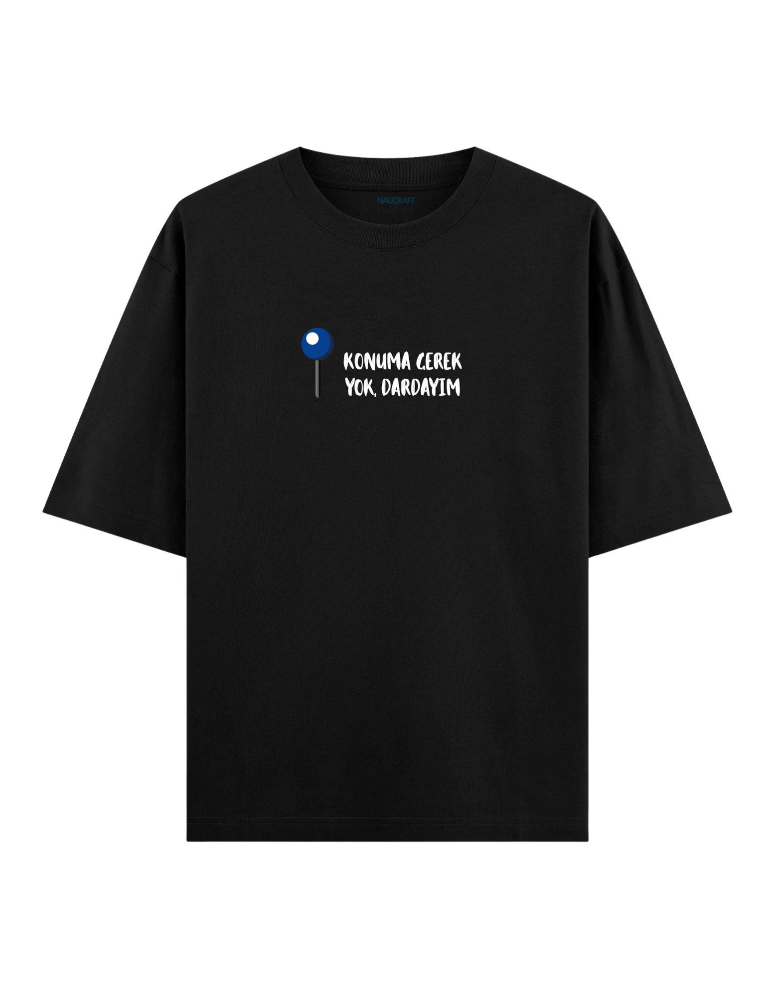 Dardayım - Oversize T-Shirt