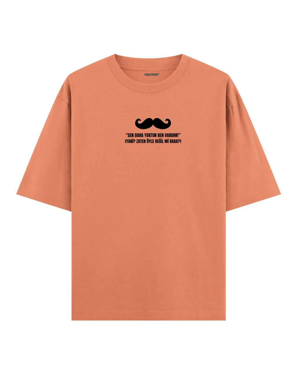 Bu Benim Babam III - Oversize T-Shirt