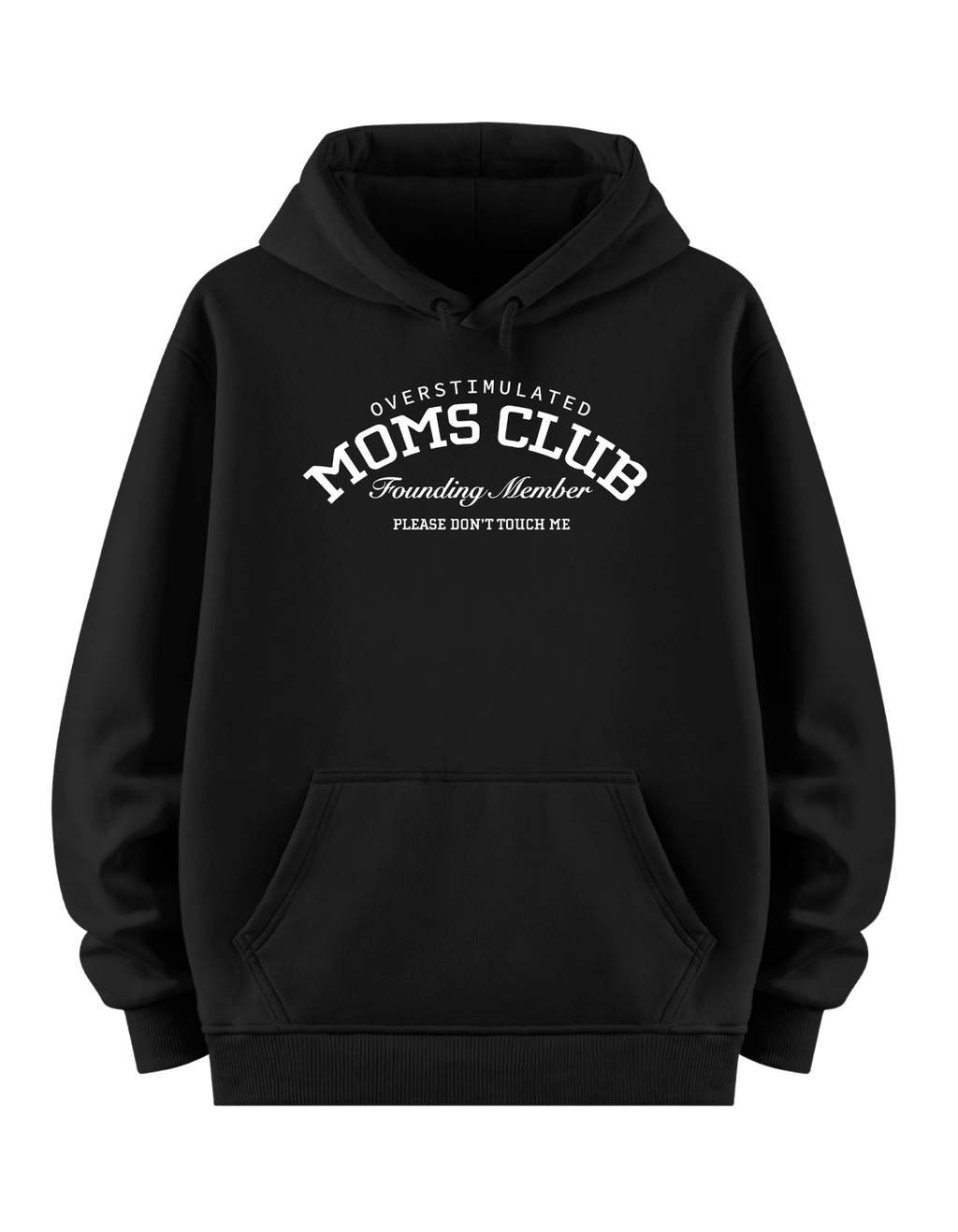 Mom's Club - Regular Hoodie