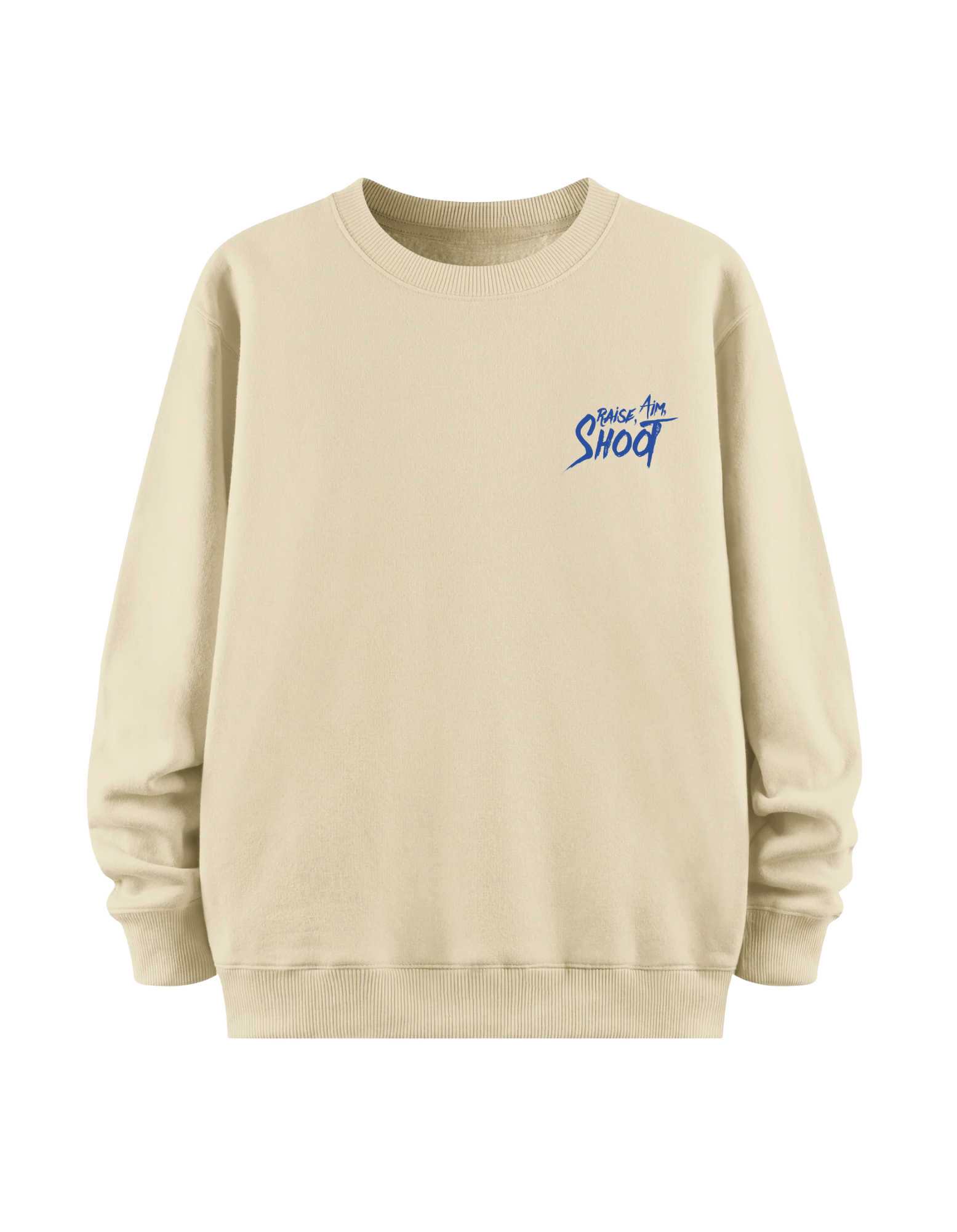 Raise Aim Shoot - Regular Sweatshirt