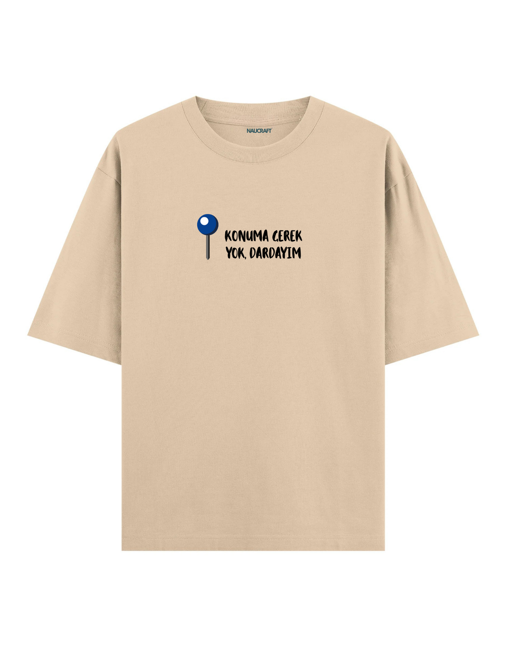 Dardayım - Oversize T-Shirt