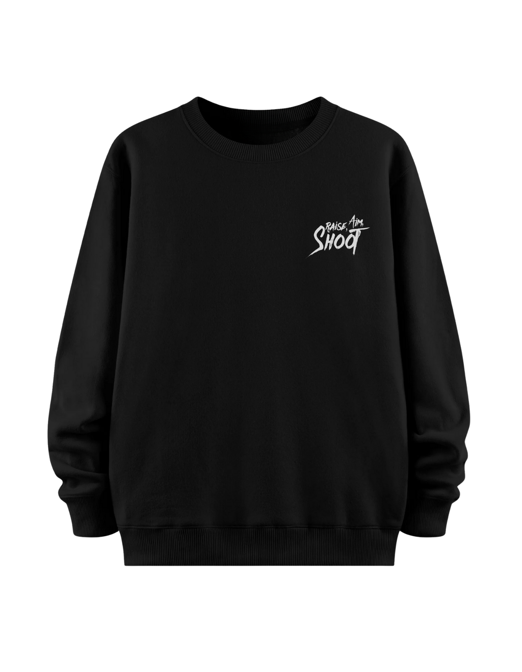 Raise Aim Shoot - Regular Sweatshirt