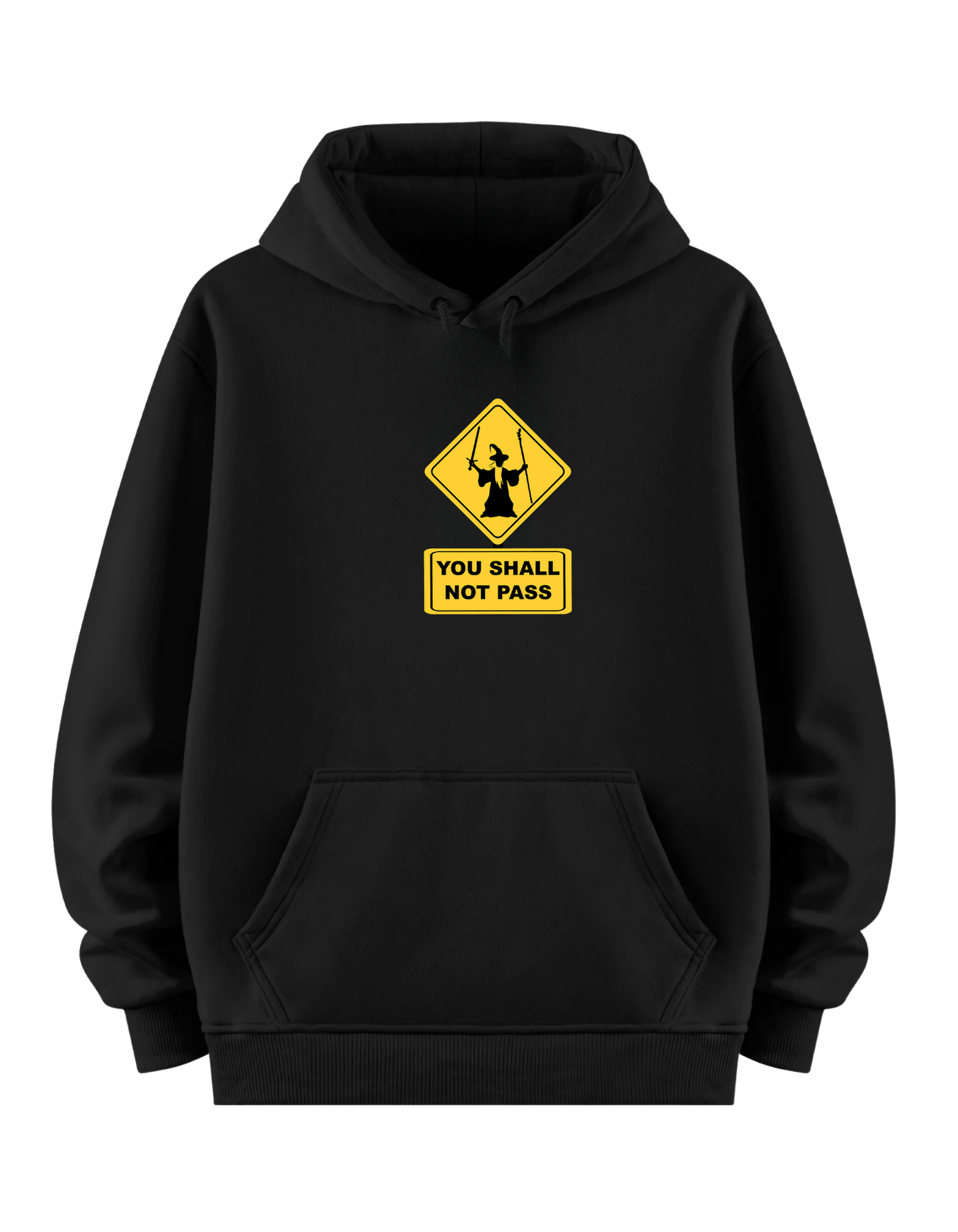You Shall Not Pass - Regular Hoodie