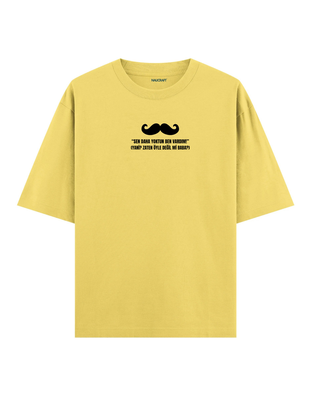 Bu Benim Babam III - Oversize T-Shirt