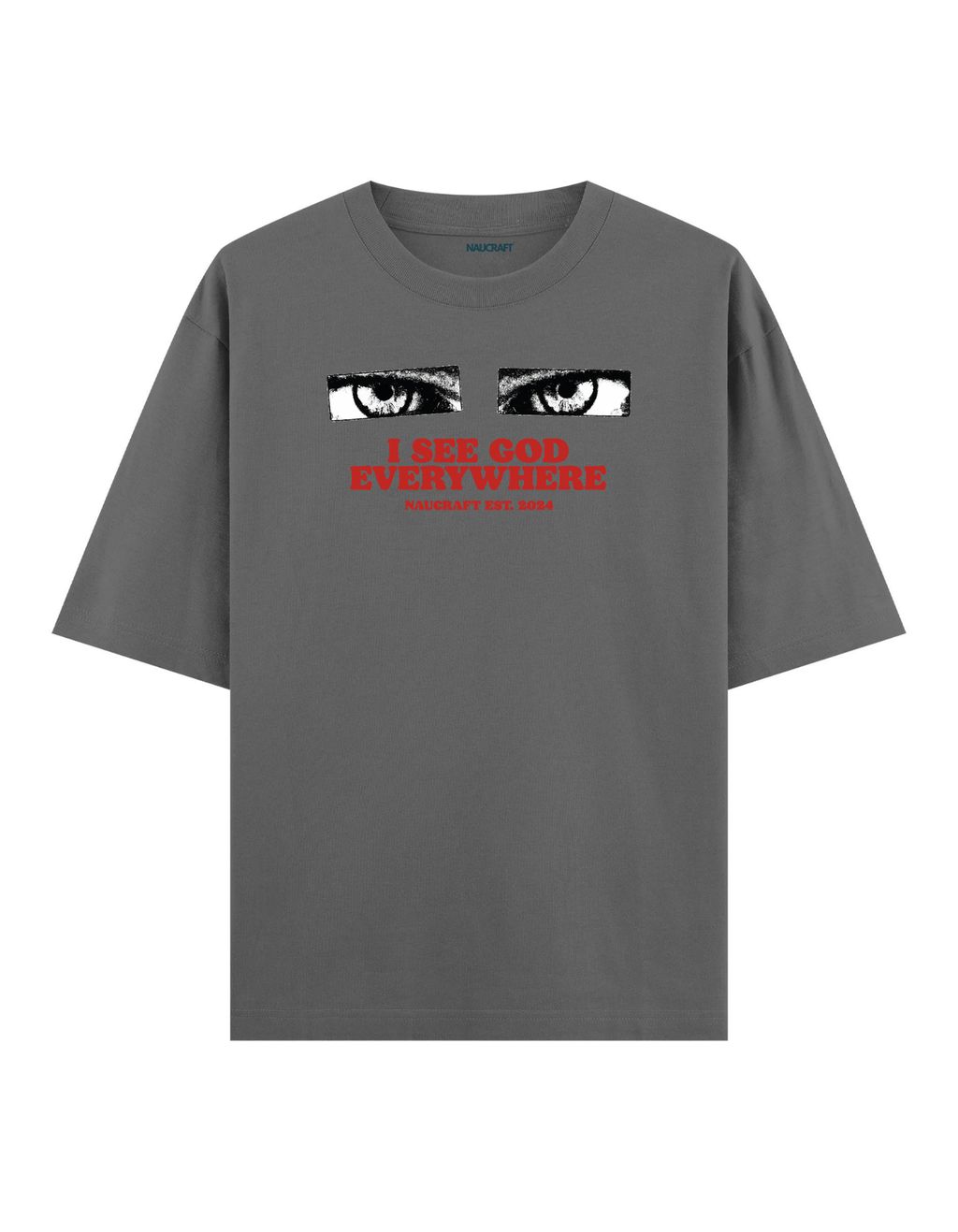 I See God - Oversize T-Shirt