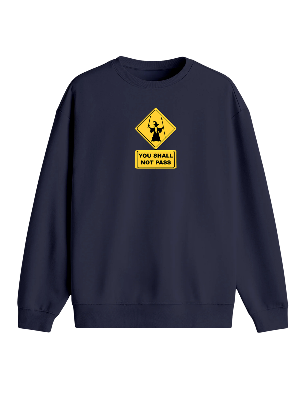 You Shall Not Pass - Premium Sweatshirt