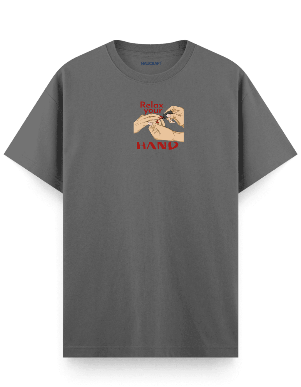 Relax Your Hand - Regular T-Shirt