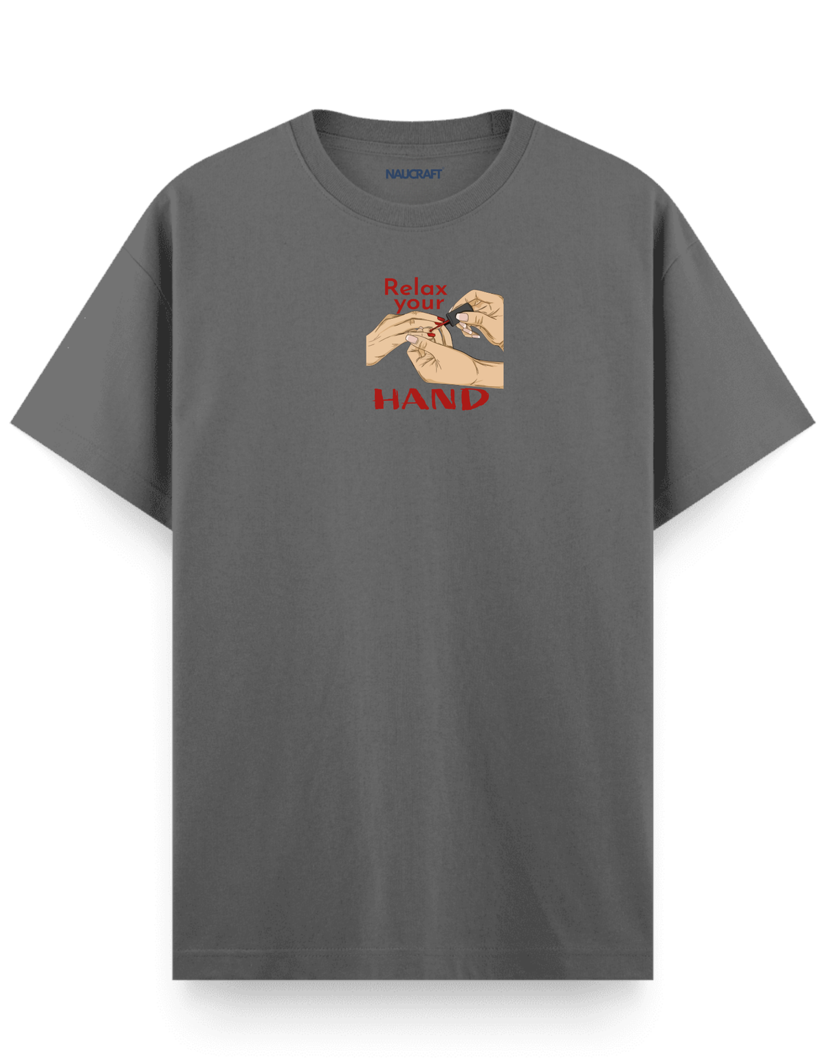 Relax Your Hand - Regular T-Shirt