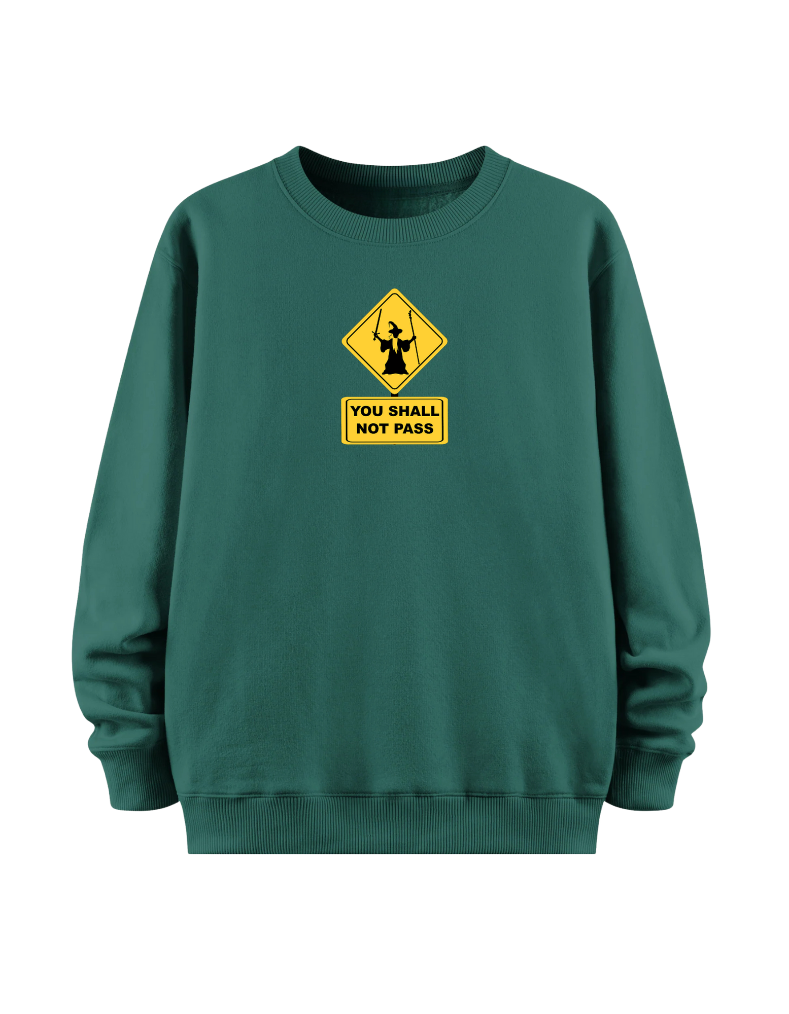 You Shall Not Pass - Regular Sweatshirt