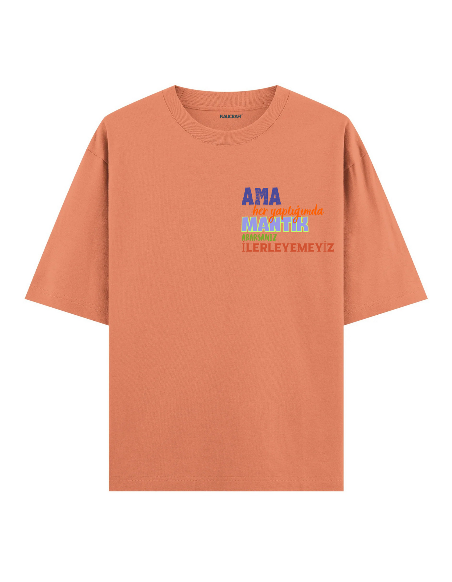 No Mantık - Oversize T-Shirt