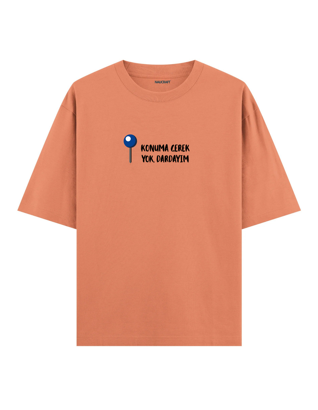 Dardayım - Oversize T-Shirt