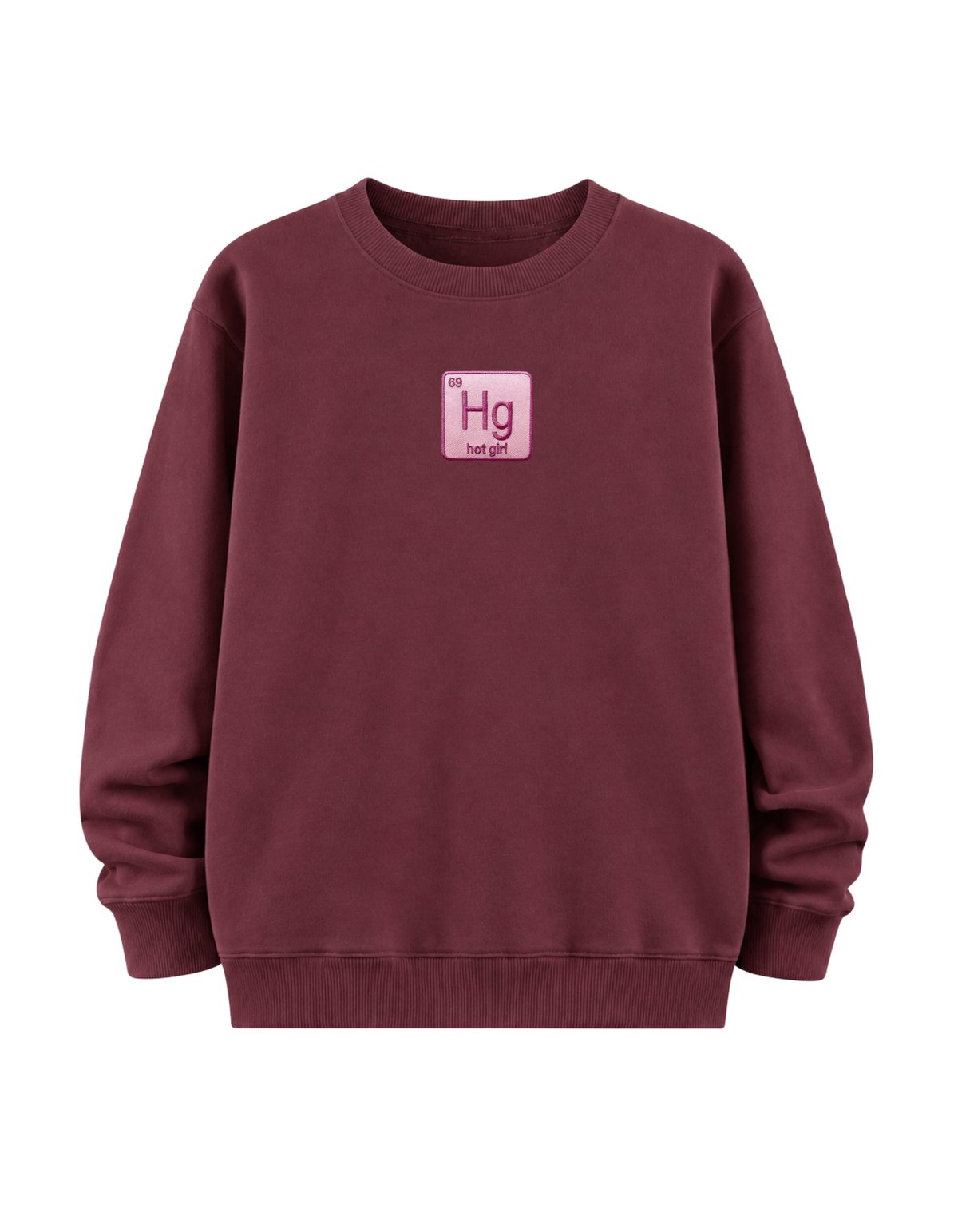 Hot Girl Pink - Regular Sweatshirt