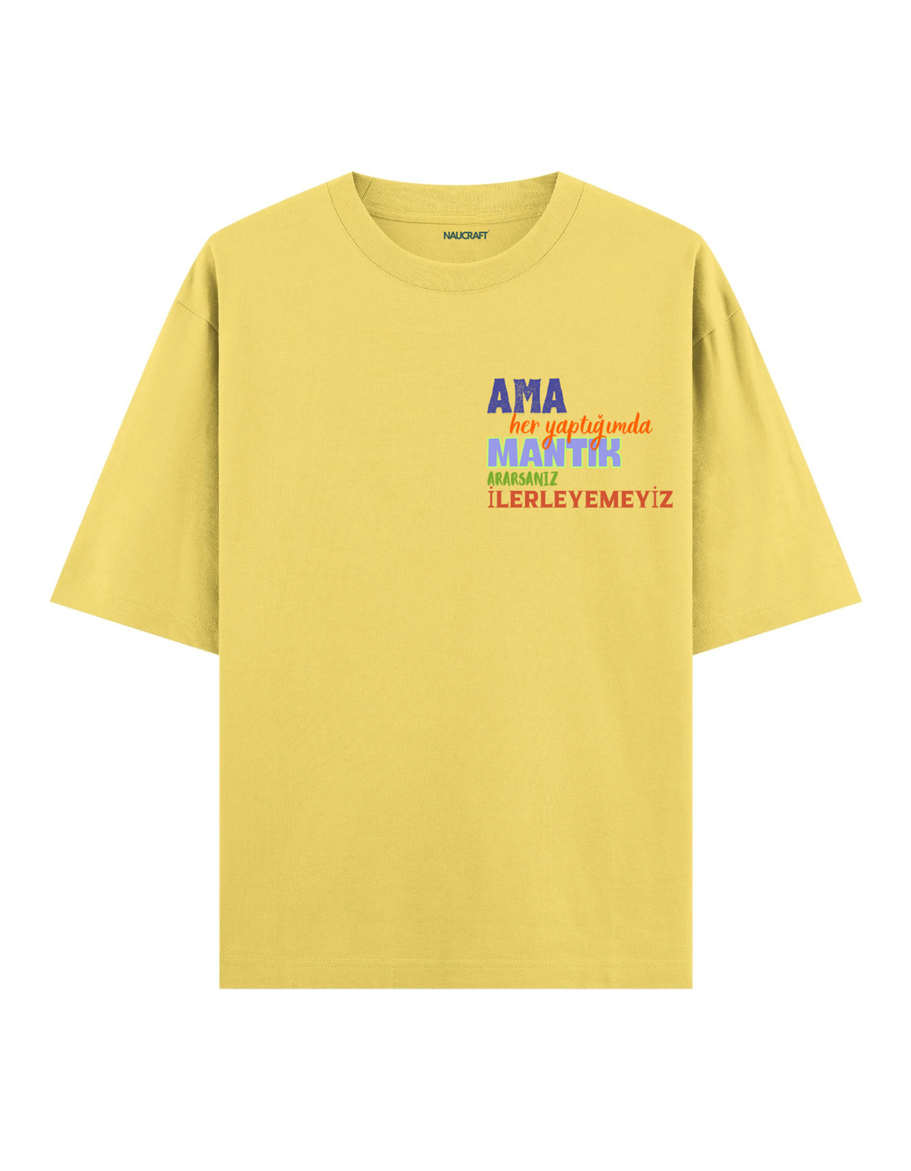 No Mantık - Oversize T-Shirt