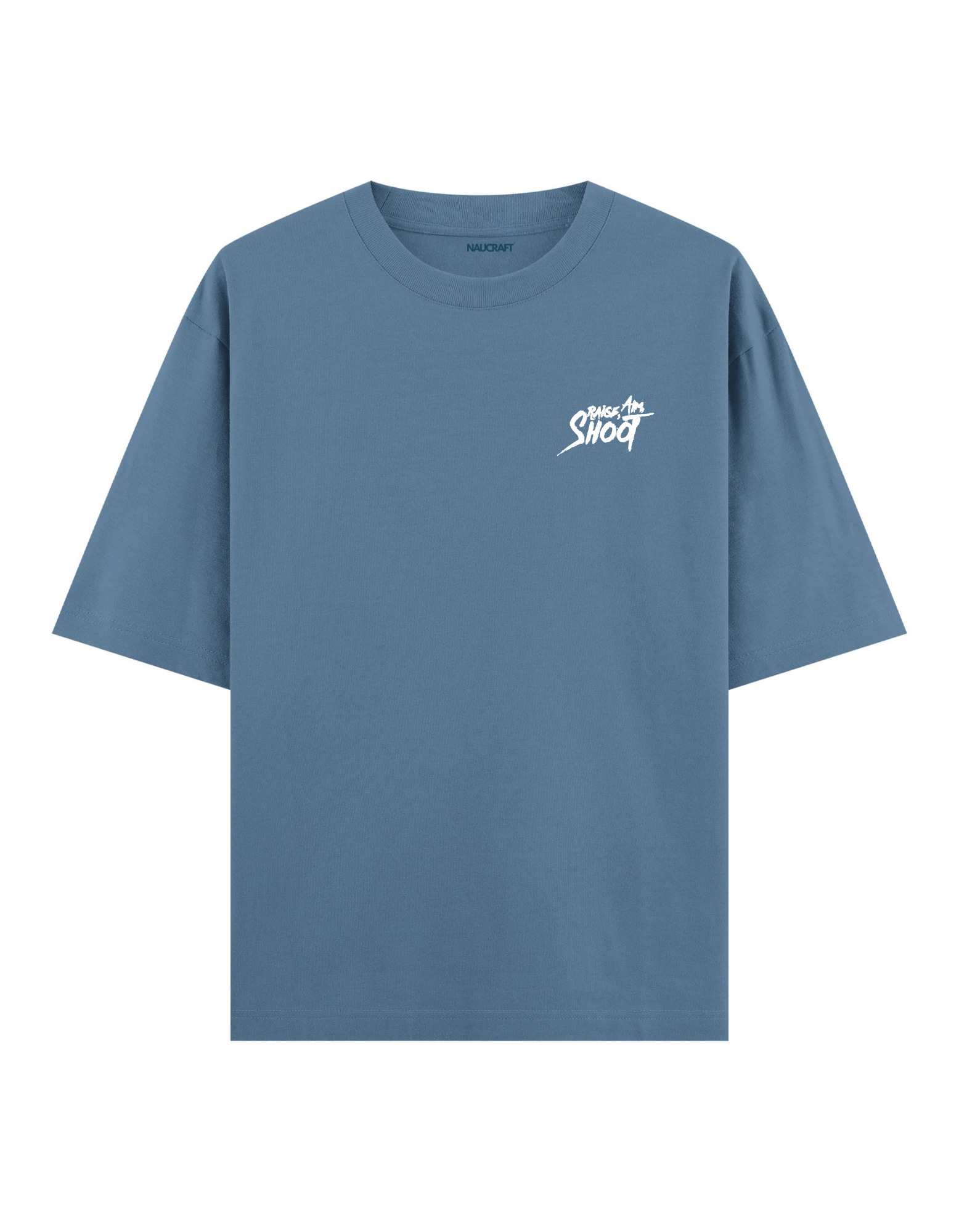 Raise Aim Shoot - Oversize T-Shirt