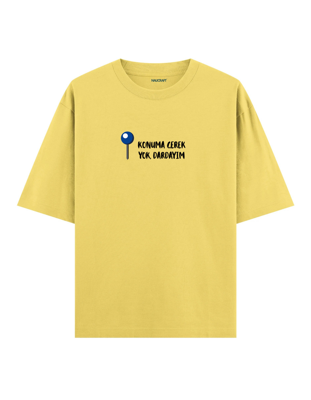 Dardayım - Oversize T-Shirt