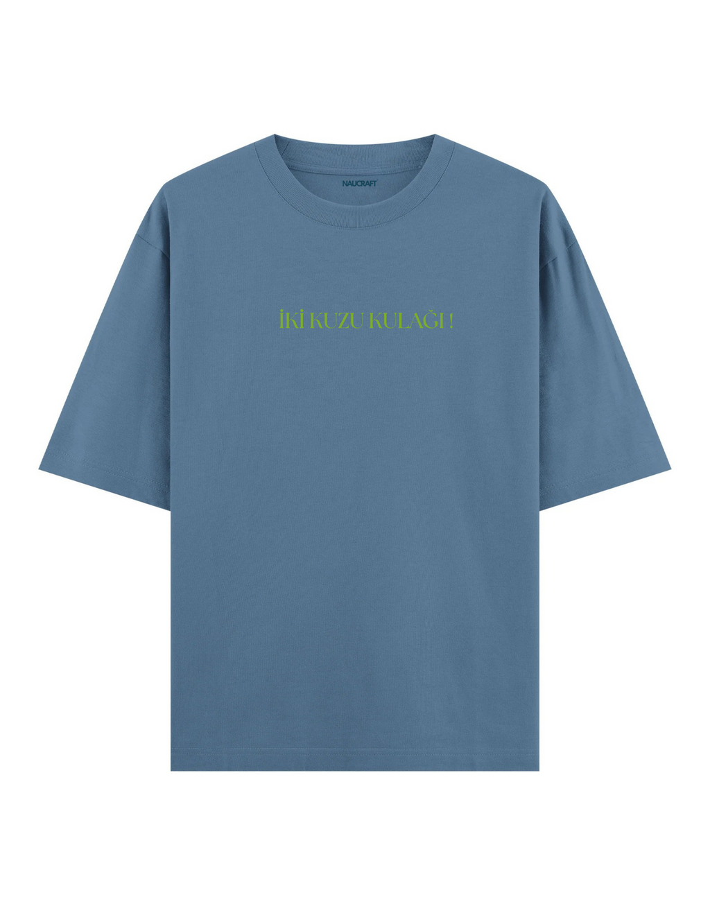 Kuzu Kulağı - Oversize T-Shirt