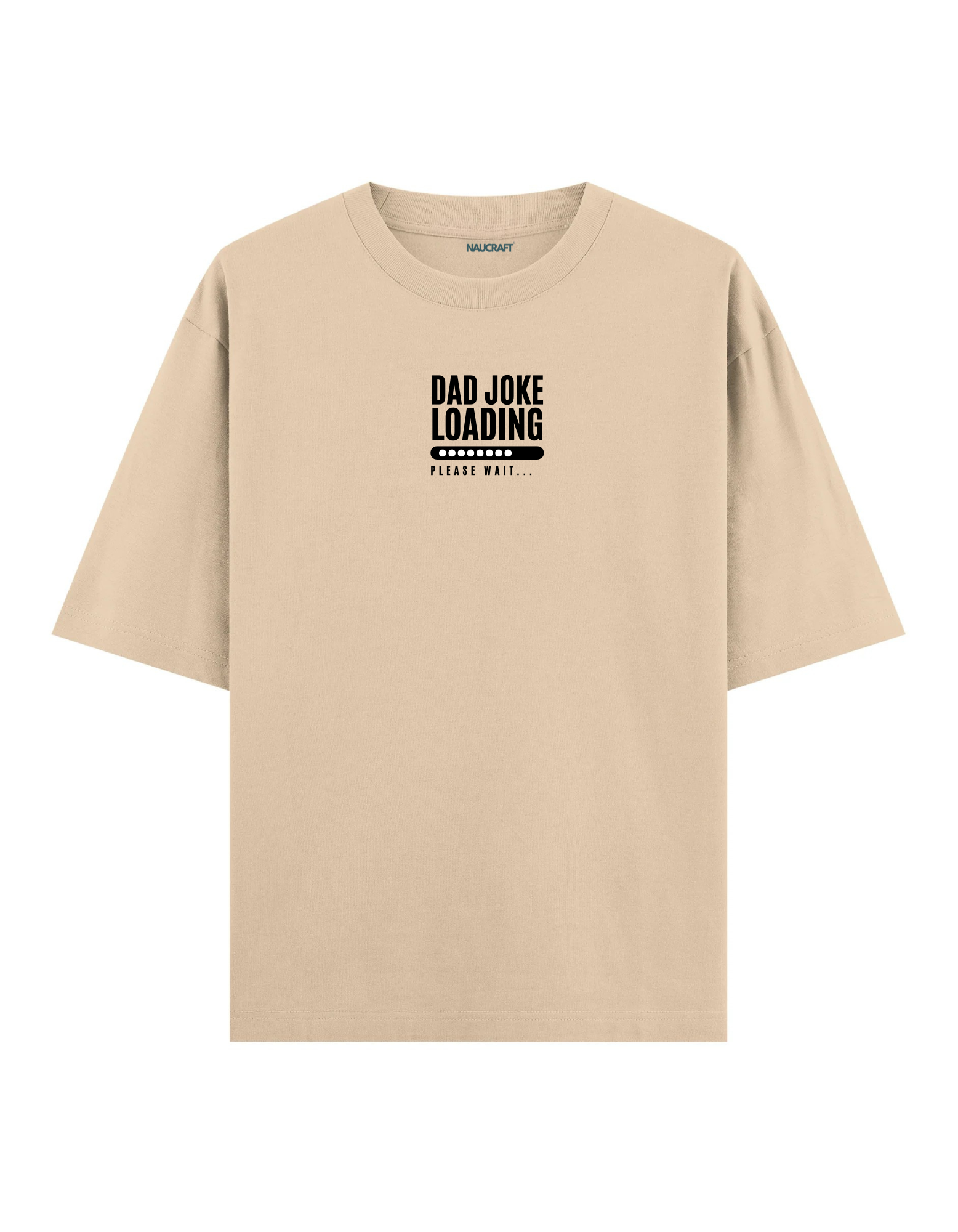 Dad Joke Loading - Oversize T-Shirt