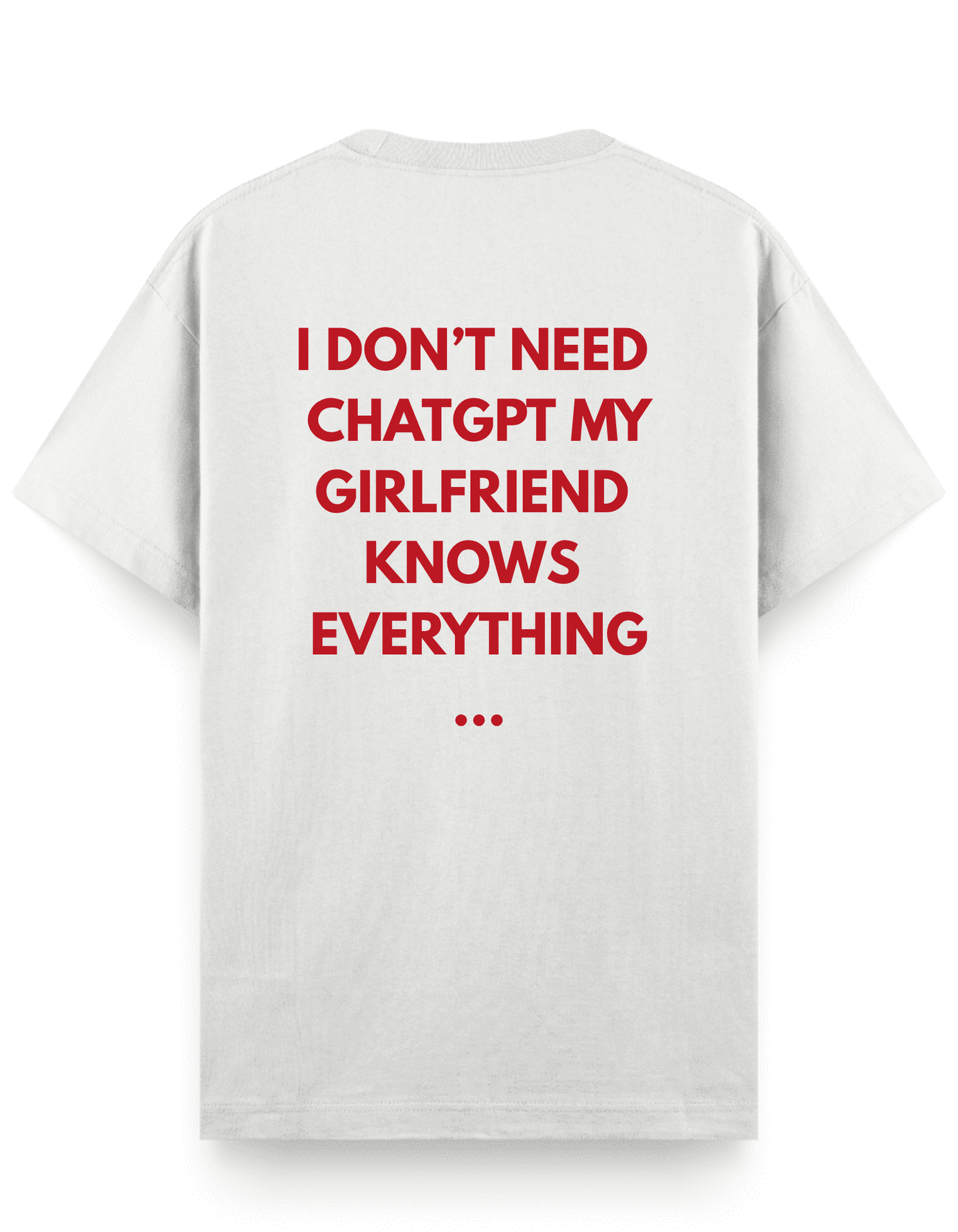 Chatgpt Girlfriend - Regular T-Shirt