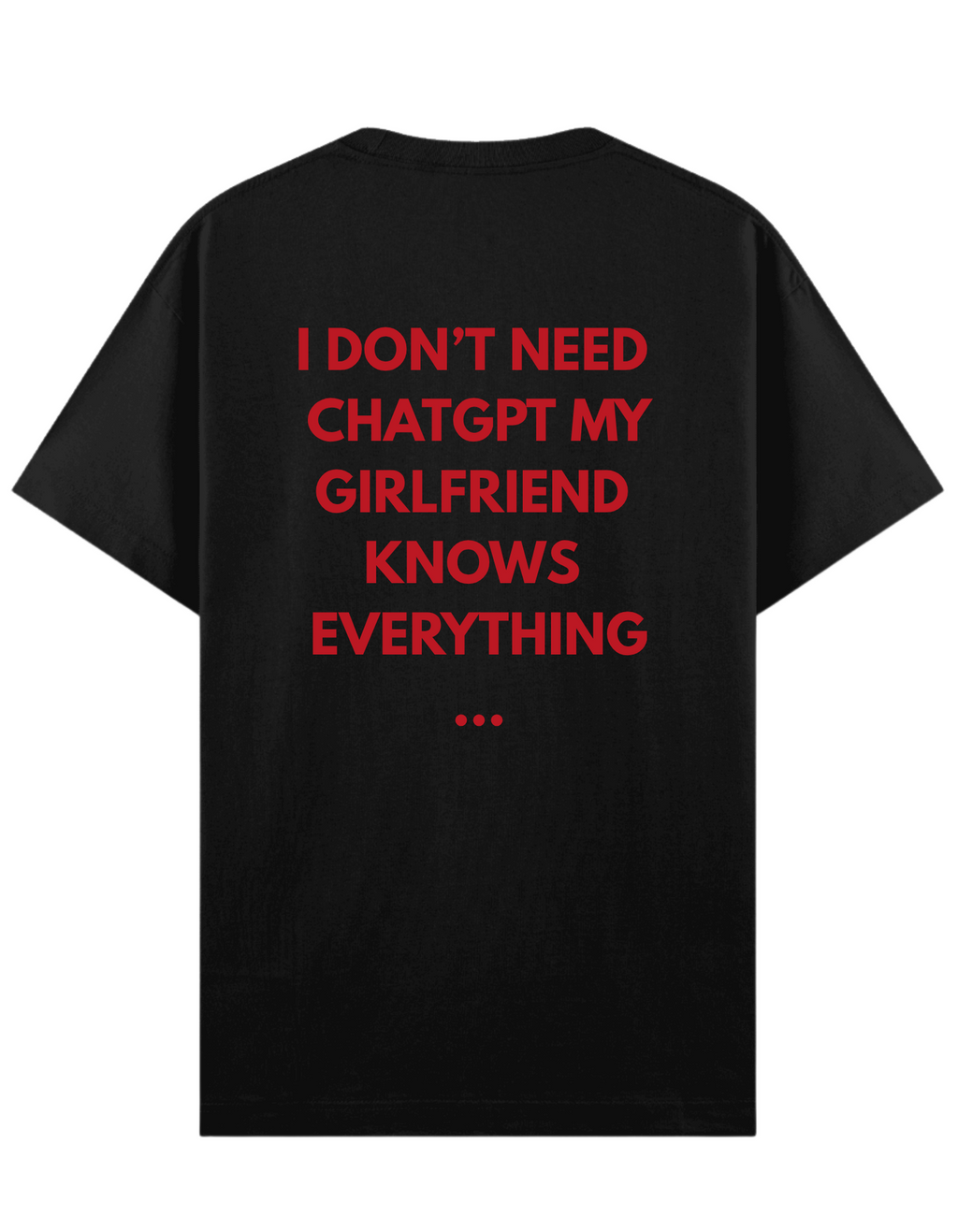 Chatgpt Girlfriend - Regular T-Shirt
