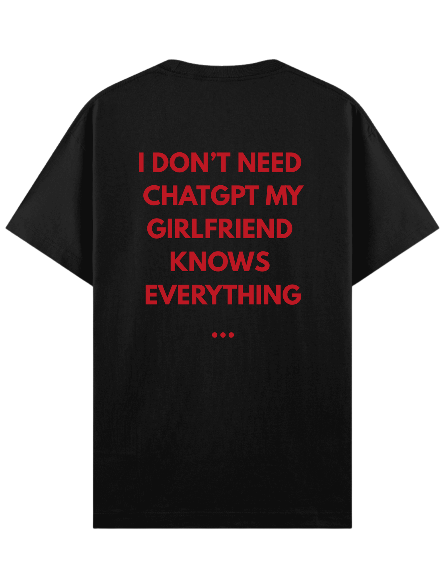Chatgpt Girlfriend - Regular T-Shirt