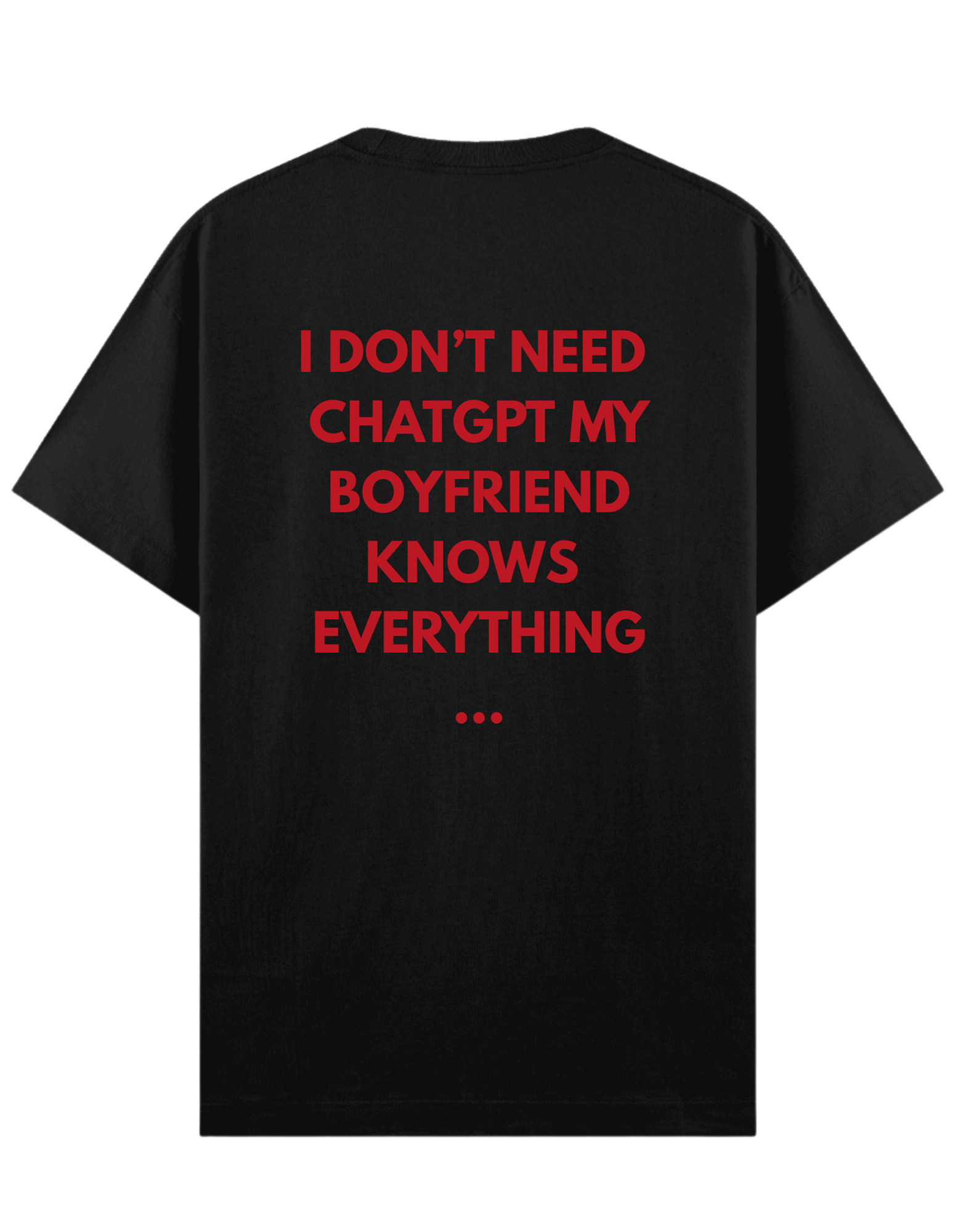 Chatgpt Boyfriend - Regular T-Shirt