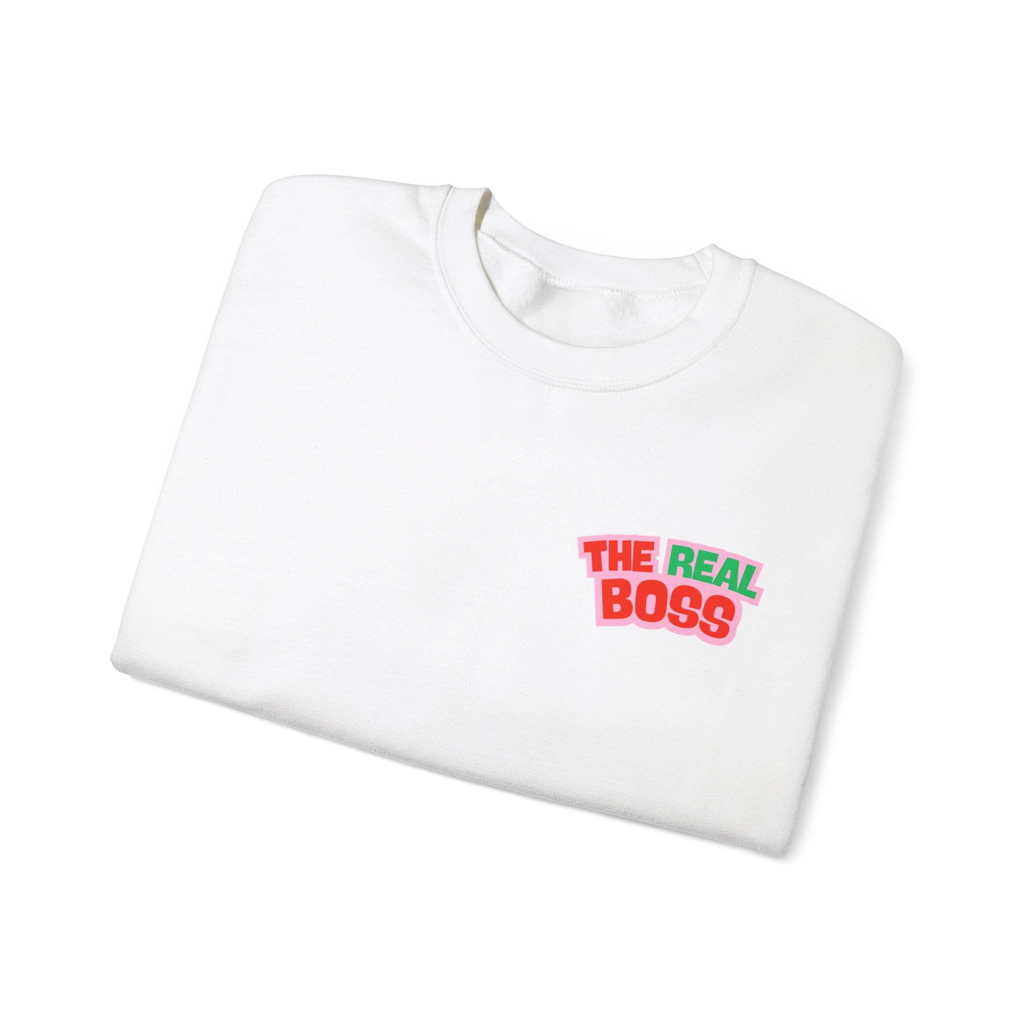 The Real Boss - Sweatshirt