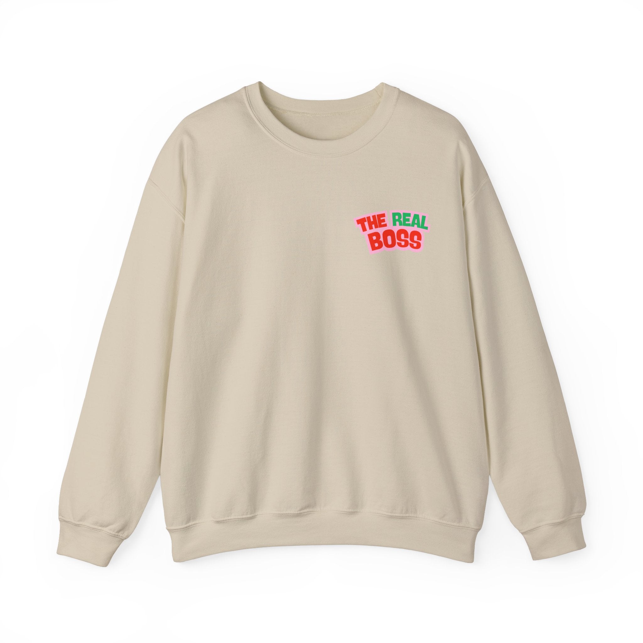 The Real Boss - Sweatshirt
