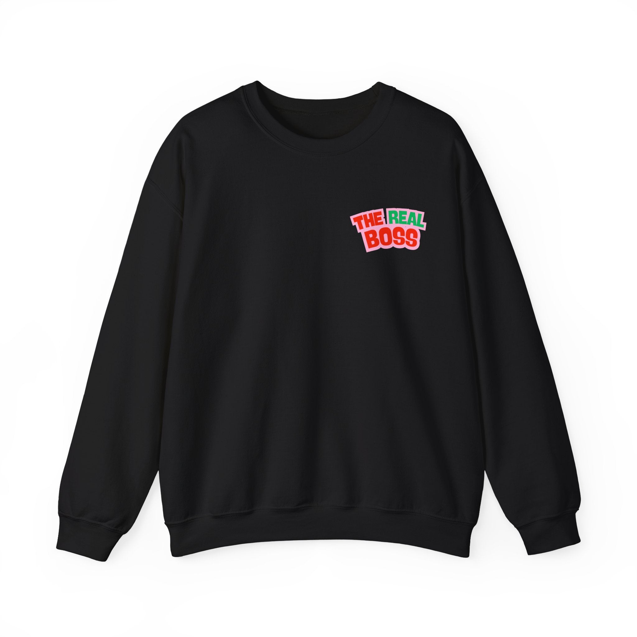 The Real Boss - Sweatshirt